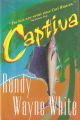 CAPTIVA. By Randy Wayne White.