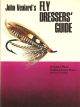 FLY DRESSERS' GUIDE. By John Veniard.