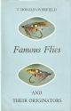 FAMOUS FLIES AND THEIR ORIGINATORS. By T. Donald Overfield. First issue.