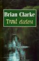 TROUT ETCETERA. By Brian Clarke.