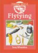 FISHING SKILLS: FLY TYING. By Tony Whieldon.