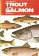 THE COMPLETE TROUT AND SALMON FISHERMAN. Edited by Jack Thorndike.