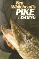 KEN WHITEHEAD'S PIKE FISHING. By Ken Whitehead.