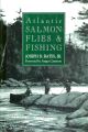 ATLANTIC SALMON FLIES AND FISHING. By Joseph D. Bates, Jr.