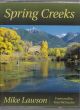 SPRING CREEKS. By Mike Lawson. Paperback edition.