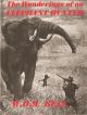 THE WANDERINGS OF AN ELEPHANT HUNTER. By W.D.M. Bell.