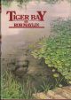 TIGER BAY: IN SEARCH OF COLNE VALLEY CARP. By Rob Maylin. 1989 Reprint.