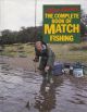 THE COMPLETE BOOK OF MATCH FISHING. By Allan Haines.