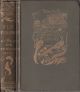 FLY FISHING. By Sir Edward Grey. The Haddon Hall Library. 1899 2nd edition.