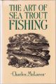 THE ART OF SEA TROUT FISHING. By Charles McLaren. A new and revised edition. Edited by T. Graeme Longmuir.