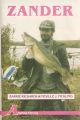 ZANDER. By Barrie Rickards and Neville Fickling. Angling Library Volume 2.