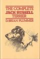 THE COMPLETE JACK RUSSELL TERRIER. By Brian Plummer.