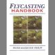 FLYCASTING HANDBOOK. By Peter Mackenzie-Philps.