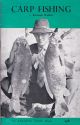 CARP FISHING. By Richard Walker. An Angling Times Book. First edition.