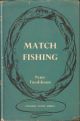 MATCH FISHING. By Peter Tombleson.