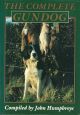 THE COMPLETE GUNDOG. Compiled by John Humphreys.