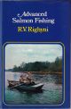 ADVANCED SALMON FISHING. By R.V. Righyni.