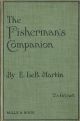 THE FISHERMAN'S COMPANION. By E. Le Breton-Martin.