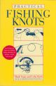 PRACTICAL FISHING KNOTS II. By Mark Sosin and Lefty Kreh.