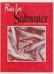 FLIES FOR SALTWATER. By Dick Stewart and Farrow Allen.