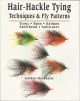 HAIR-HACKLE TYING TECHNIQUES and FLY PATTERNS: TROUT, BASS, SALMON, STEELHEAD, SALTWATER. By Gordon Mackenzie of Redcastle. Paperback issue.