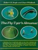 THE FLY-TYER'S ALMANAC. By Robert H. Boyle and Dave Whitlock.