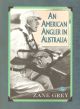 AN AMERICAN ANGLER IN AUSTRALIA. By Zane Grey.