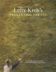 LEFTY KREH'S PRESENTING THE FLY: A PRACTICAL GUIDE TO THE MOST IMPORTANT ELEMENT OF FLY FISHING. By Lefty Kreh.