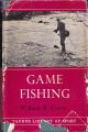 GAME FISHING. By William B. Currie.
