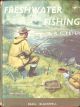 BLACKWELL'S LEARNING LIBRARY No. 41: FRESHWATER FISHING. By A.R.C. Peter.