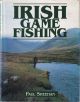 IRISH GAME FISHING. By Paul Sheehan.