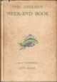 THE ANGLER'S WEEK-END BOOK. By Eric Taverner and John Moore.