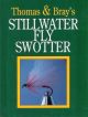 THOMAS and BRAY'S STILLWATER FLY SWOTTER. By Gareth Thomas and Nick Bray.