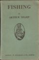 FISHING: WHEN, WHERE, AND HOW TO FISH. A BRIEF PRACTICAL GUIDE TO FISHING ON RIVER, LAKE AND STREAM. By Arthur Sharp.