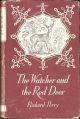 THE WATCHER AND THE RED DEER. By Richard Perry.