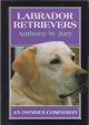 LABRADOR RETRIEVERS. By Anthony W. Jury.