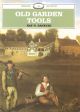 OLD GARDEN TOOLS. By Kay N. Sanecki. Shire Album No. 41.