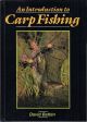 AN INTRODUCTION TO CARP FISHING. By David Batten.