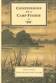 CONFESSIONS OF A CARP FISHER. By 'BB'. Illustrated by D.J. Watkins-Pitchford. Fourth edition.