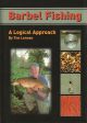 BARBEL FISHING: A LOGICAL APPROACH. By Tim Lennon. Limited hardcover edition.