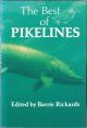 THE BEST OF PIKELINES. Edited by Barrie Rickards.