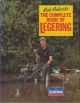 THE COMPLETE BOOK OF LEGERING. By Bob Roberts.