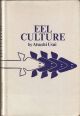 EEL CULTURE. By Atsushi Usui.