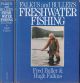 FALKUS and BULLER'S FRESHWATER FISHING. A book of tackles and techniques, with some notes on various fish, fish recipes, fishing safety and sundry other matters. By Fred Buller and Hugh Falkus. Cresset Press edition.