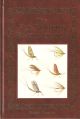 THE FLY-FISHER'S ENTOMOLOGY: WITH COLORED REPRESENTATIONS OF THE NATURAL AND ARTIFICIAL INSECT, AND A FEW OBSERVATIONS AND INSTRUCTIONS ON TROUT AND GRAYLING FISHING. By Alfred Ronalds. With twenty colored plates.