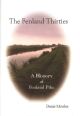 THE FENLAND THIRTIES: A HISTORY OF FENLAND PIKE. By Denis Moules. 2011 reprint of 2004 2nd edition - colour version.