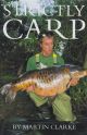 STRICTLY CARP. By Martin Clarke.