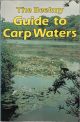 THE BEEKAY GUIDE TO CARP WATERS. Edited by Kevin Maddocks and Peter Mohan.