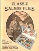 CLASSIC SALMON FLIES: THE FRANCIS FRANCIS COLLECTION. Described and illustrated by James Waltham.