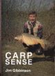 CARP SENSE. By Jim Gibbinson.